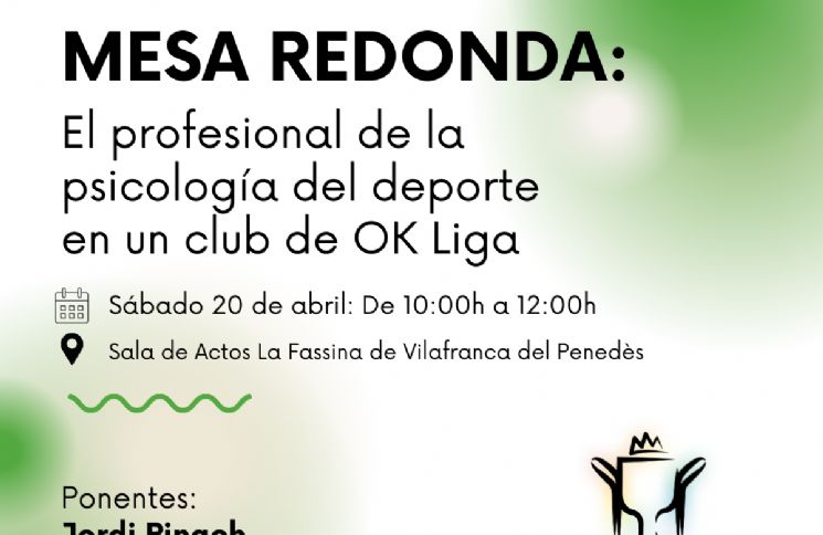 Mesa Redonda: El profesional de la Psicologa del deporte en un club de OK Liga